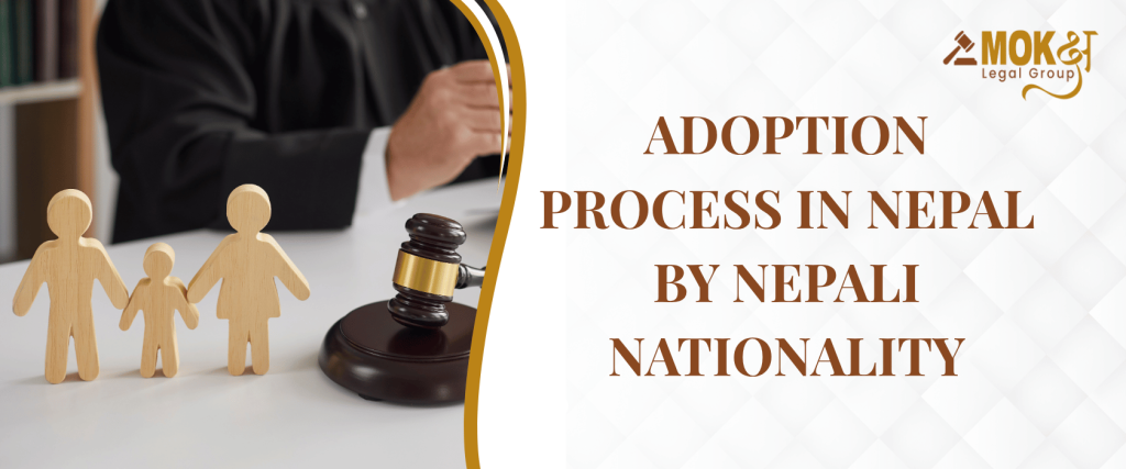 Adoption Process in Nepal by Nepali Nationality
